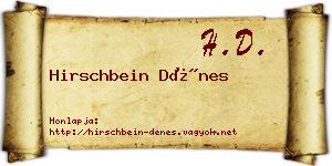 Hirschbein Dénes névjegykártya